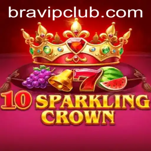 10SparklingCrown: Descubra o Jogo que Está Conquistando Entusiastas com BRAVIP.COM